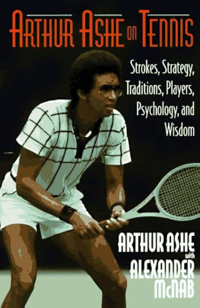 Arthur Ashe on Tennis
