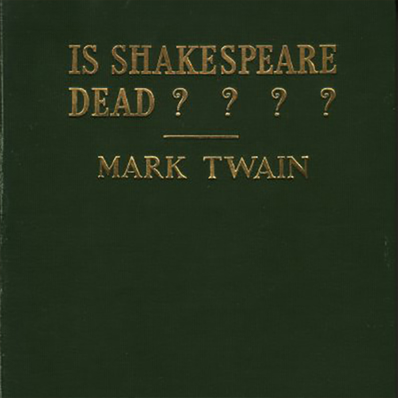 Is Shakespeare Dead?